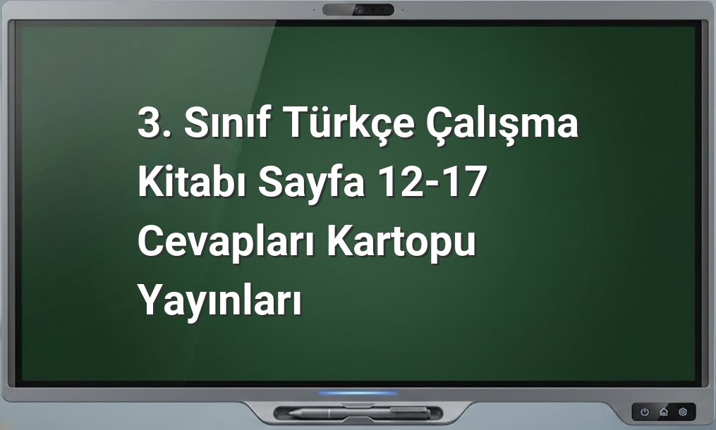 3. Sınıf Türkçe çalışma kitabı cevapları