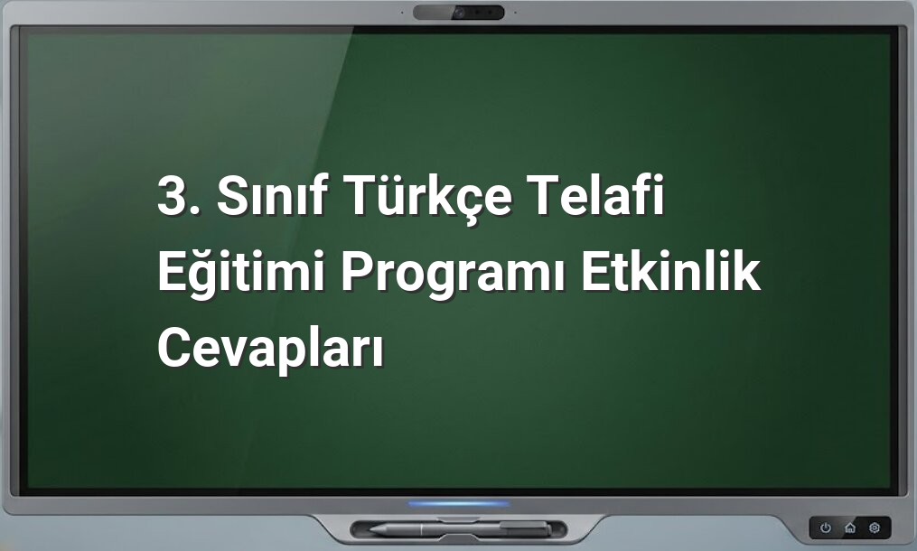3. Sınıf Türkçe Telafi Eğitimi
