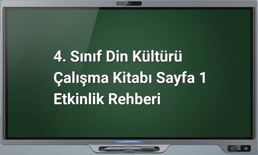 4. Sınıf Din Kültürü Sayfa 1