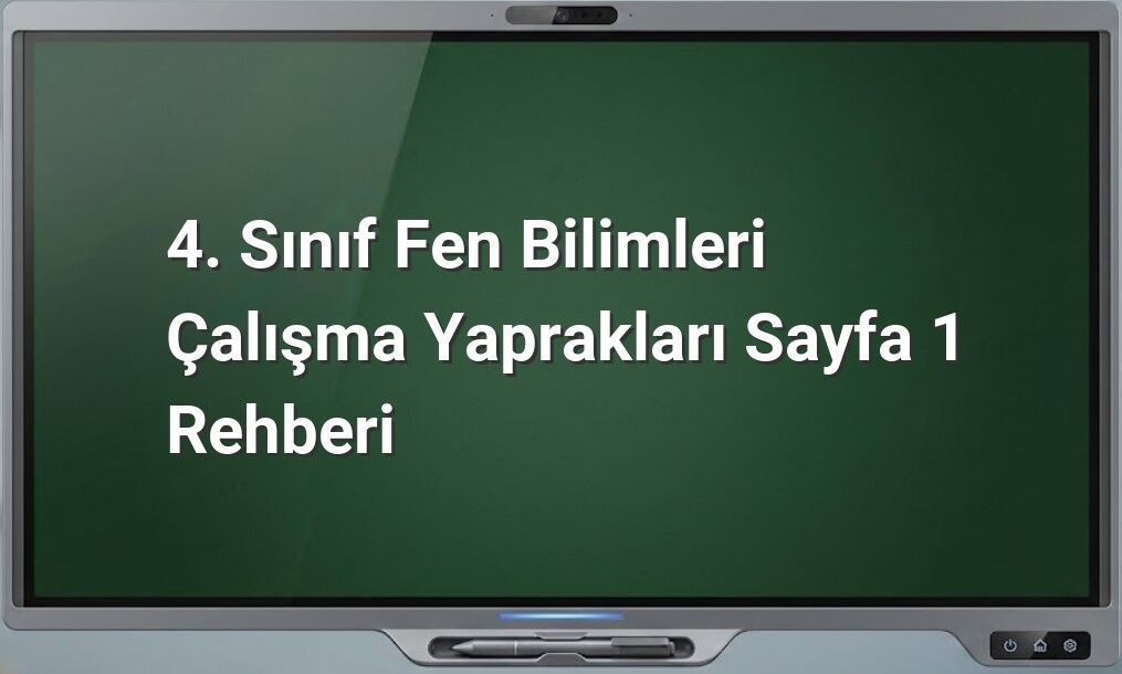 Fen Bilimleri Sayfa 1 Rehberi