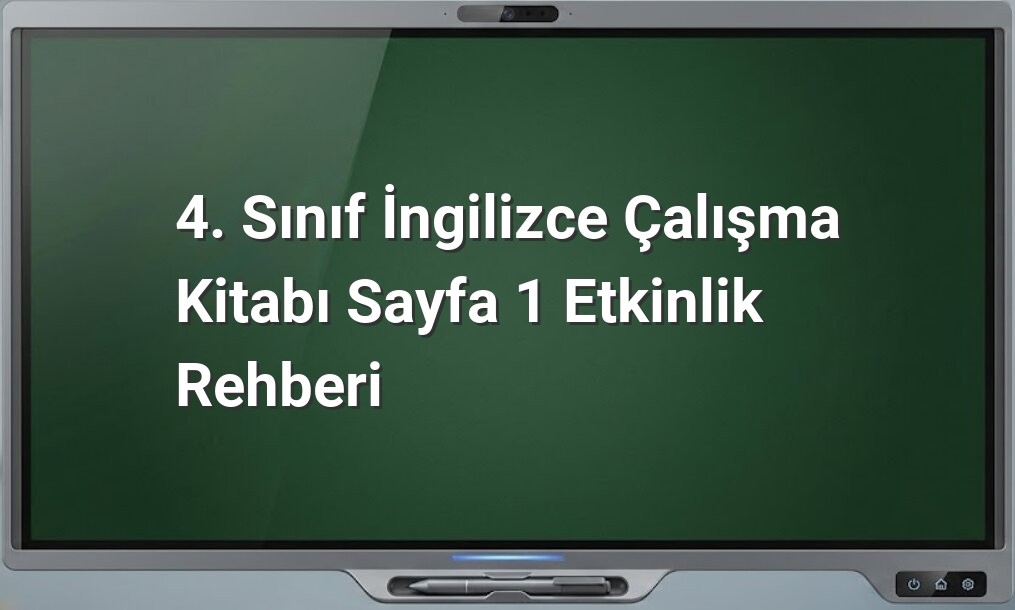 4. Sınıf İngilizce çalışma kitabı