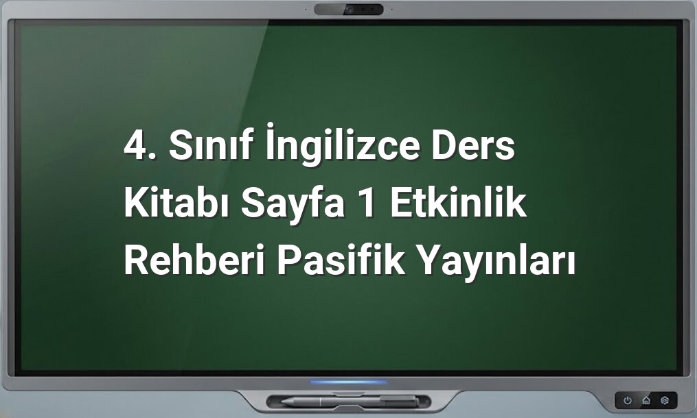 4. Sınıf İngilizce etkinlik rehberi