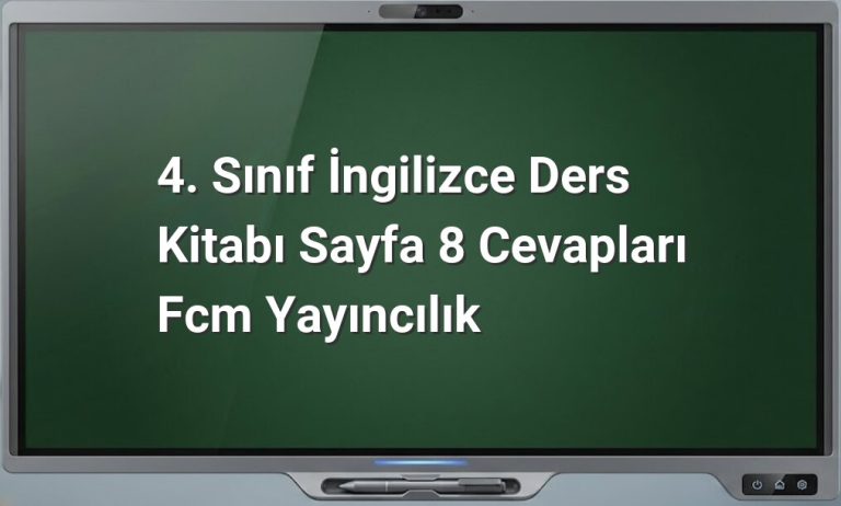 4. Sınıf İngilizce Sayfa 8 Cevapları
