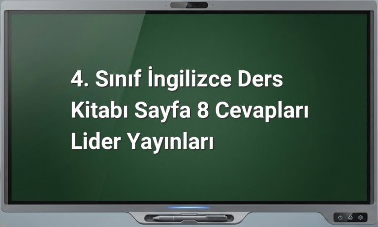 4. Sınıf İngilizce Sayfa 8 Cevapları