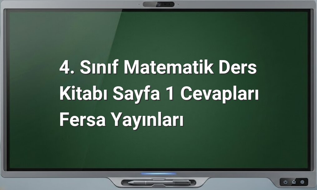 4. Sınıf Matematik Sayfa 1