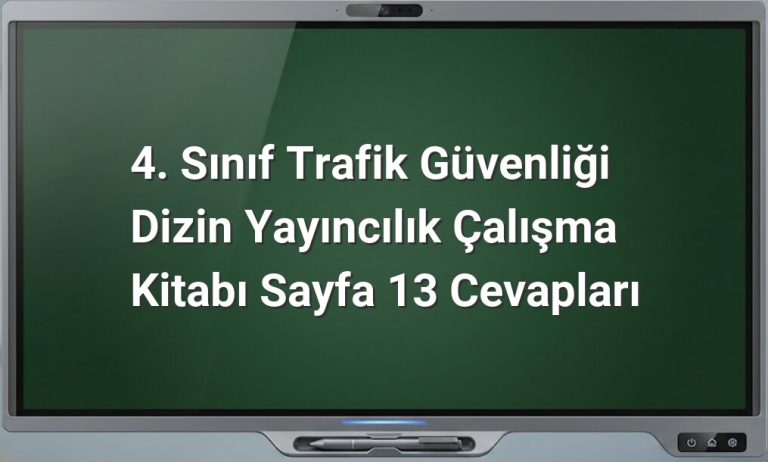 4. Sınıf Trafik Güvenliği Cevapları