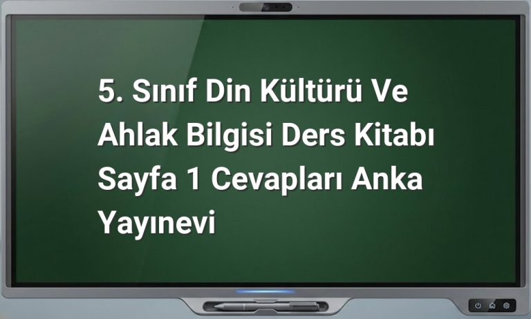 5. Sınıf Din Kültürü Ahlak Bilgisi