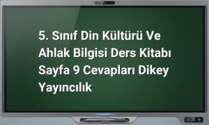 5. Sınıf Din Kültürü Cevapları