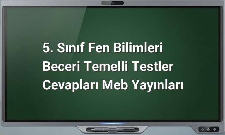 Fen Bilimleri 5. Sınıf Test Cevapları