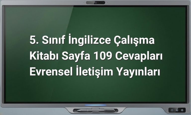 5. Sınıf İngilizce sayfa 109 cevapları