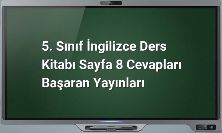 5. Sınıf İngilizce ders kitabı cevapları