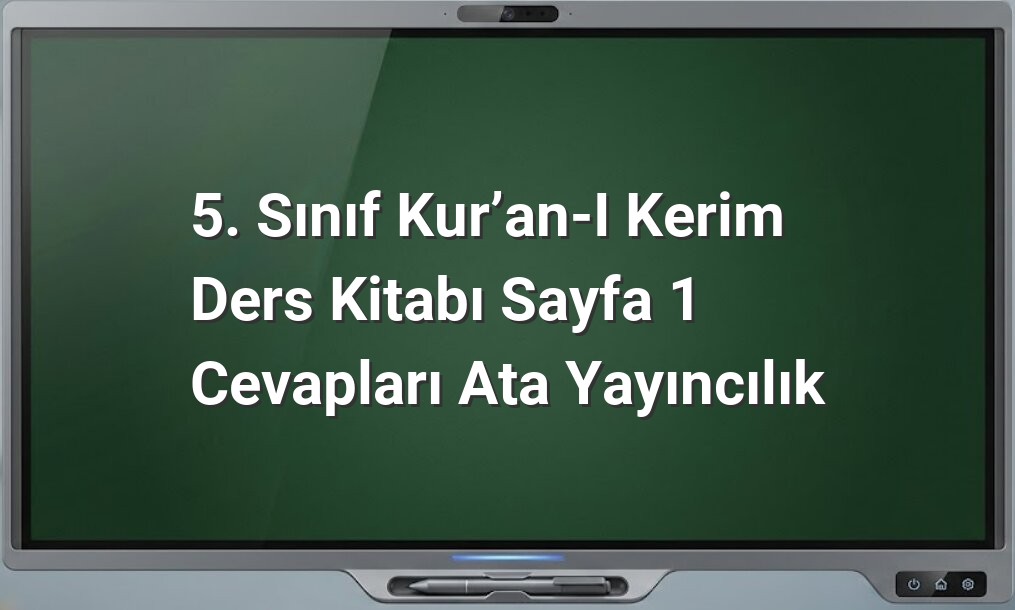 5. Sınıf Kur’an-ı Kerim Sayfa 1