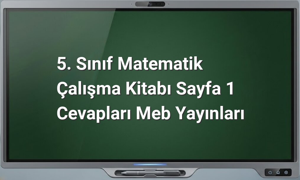5. Sınıf Matematik Sayfa 1