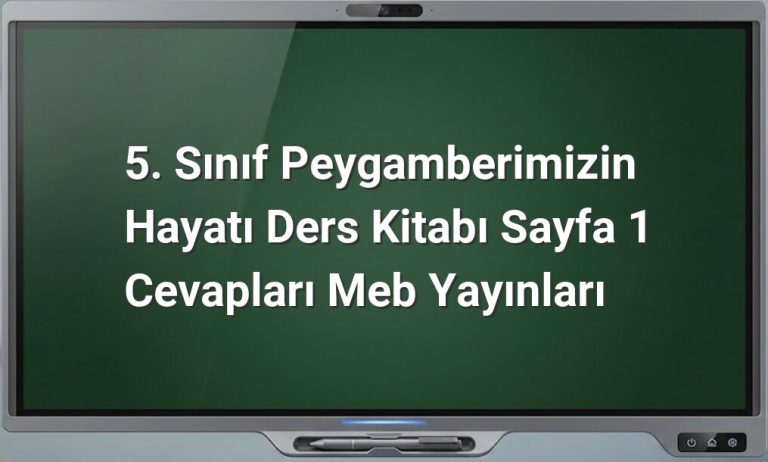 Peygamberimizin Hayatı 5. Sınıf