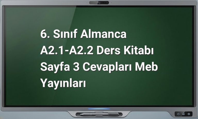 6. Sınıf Almanca 3. Sayfa Cevapları