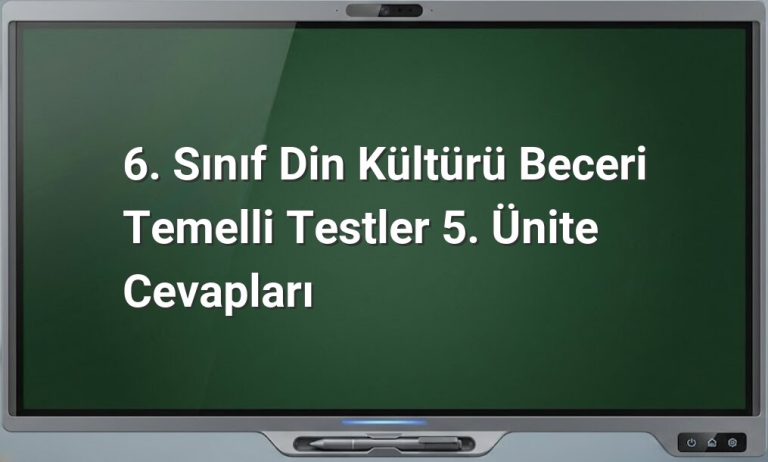 6. Sınıf Din Kültürü Cevapları