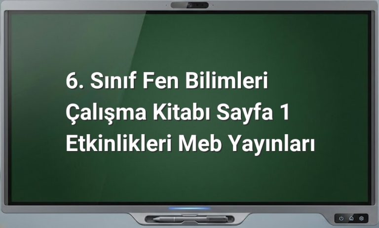 6. Sınıf Fen Bilimleri Sayfa 1