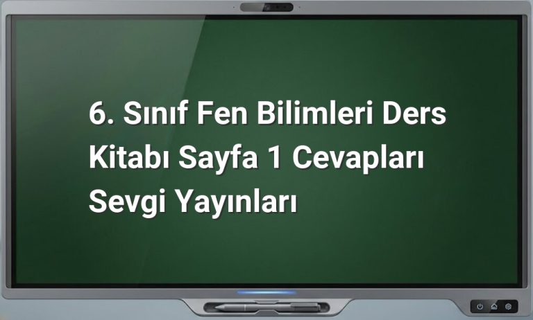 6. Sınıf Fen Bilimleri Sayfa 1 Cevapları
