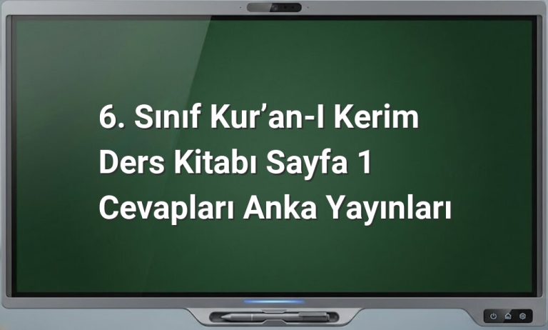 6. Sınıf Kur’an-ı Kerim Sayfa 1