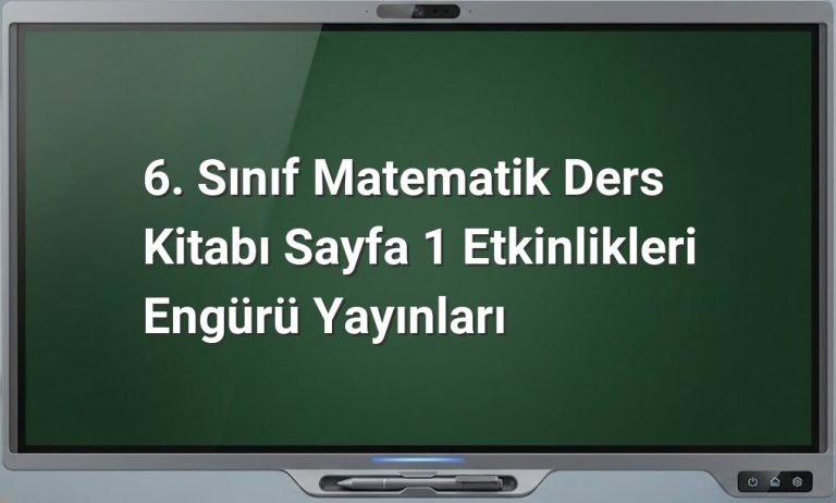 6. Sınıf Matematik Sayfa 1 Etkinlikleri