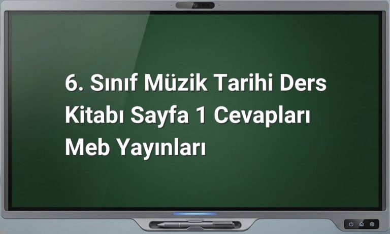 6. Sınıf Müzik Tarihi