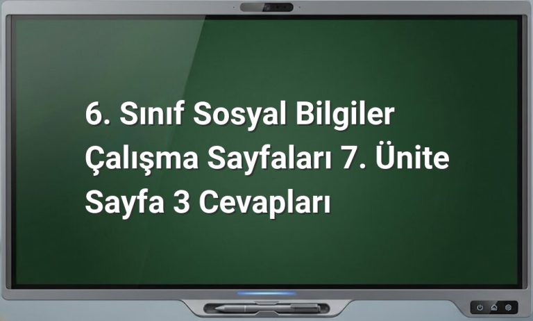 6. Sınıf Sosyal Bilgiler Cevapları