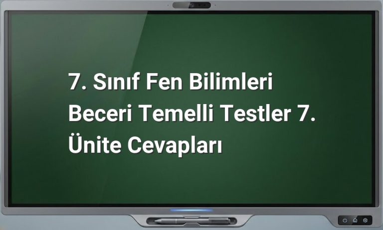7. Sınıf Fen Bilimleri Test Cevapları