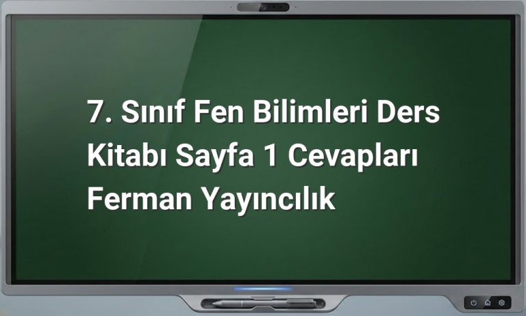 7. Sınıf Fen Bilimleri Sayfa 1