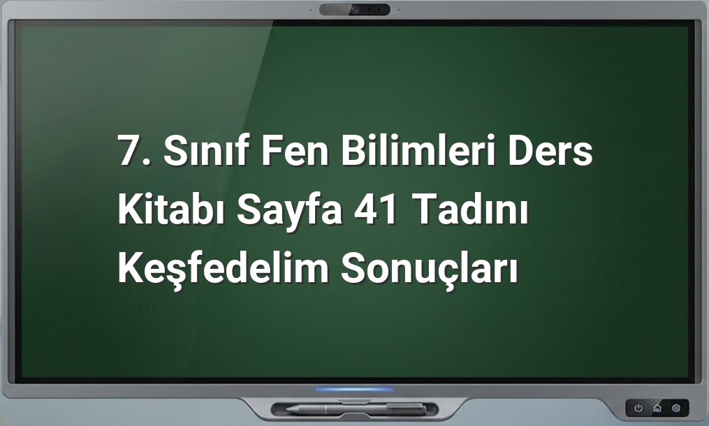 Fen Bilimleri Tadını Keşfet Deneyi