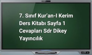 7. Sınıf Kur’an-ı Kerim