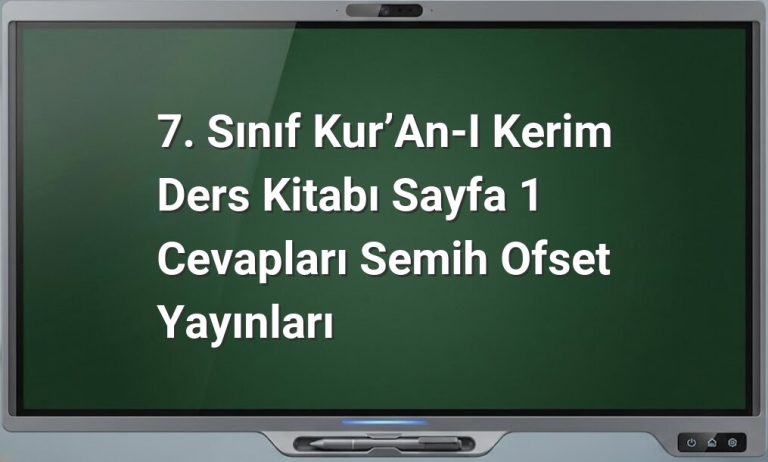 7. sınıf Kur'an-ı Kerim sayfa 1 cevapları