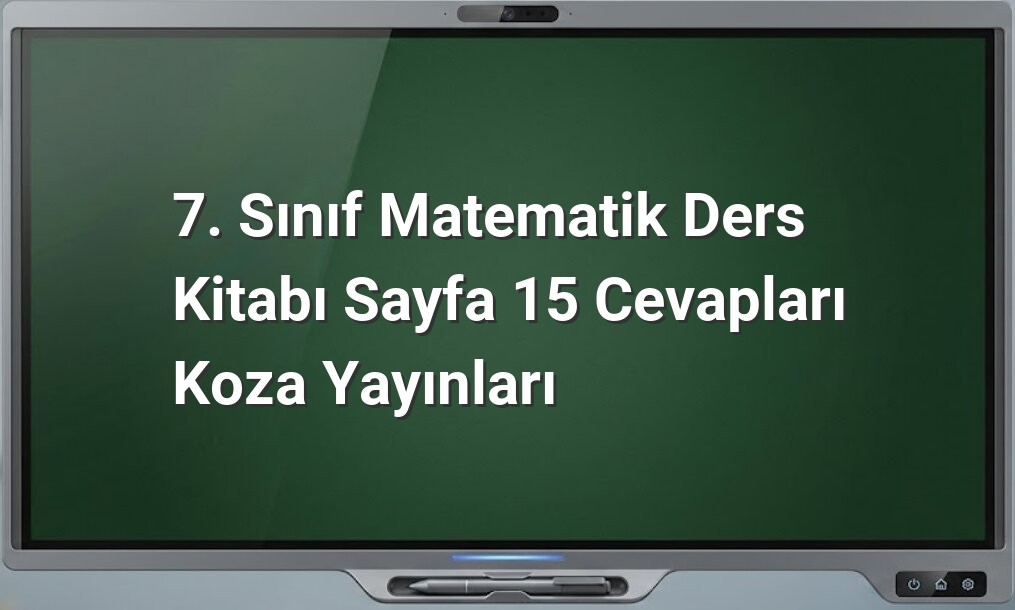 7. Sınıf Matematik Cevapları