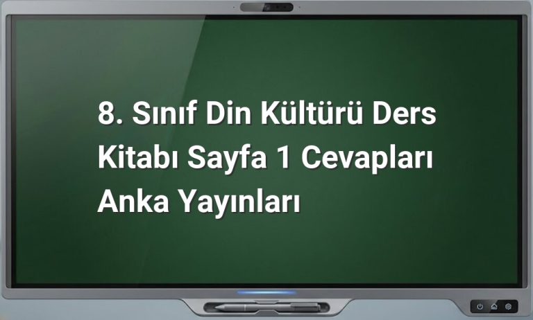 8. sınıf din kültürü cevapları