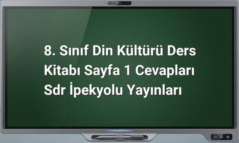 8. Sınıf Din Kültürü Sayfa 1 Cevapları