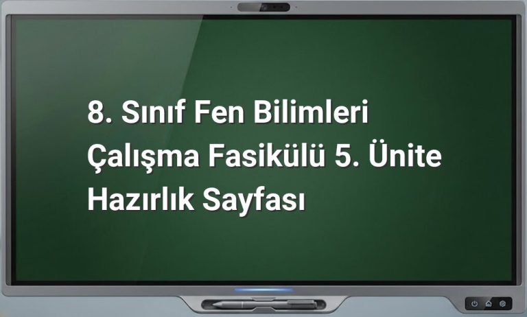 8. sınıf fen bilimleri 5. ünite