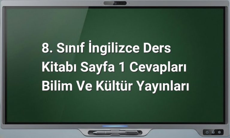 8. Sınıf İngilizce Sayfa 1 Cevapları