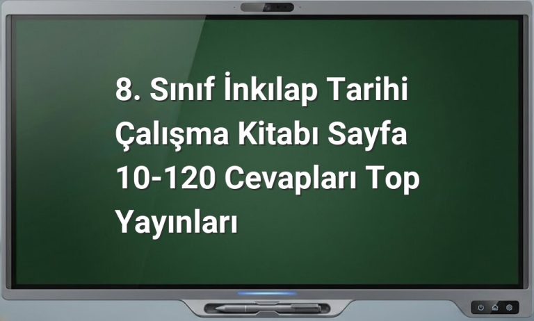 8. Sınıf İnkılap Tarihi Cevapları