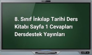 8. Sınıf İnkılap Tarihi Sayfa 1