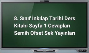 İnkılap Tarihi 8. Sınıf Sayfa 1