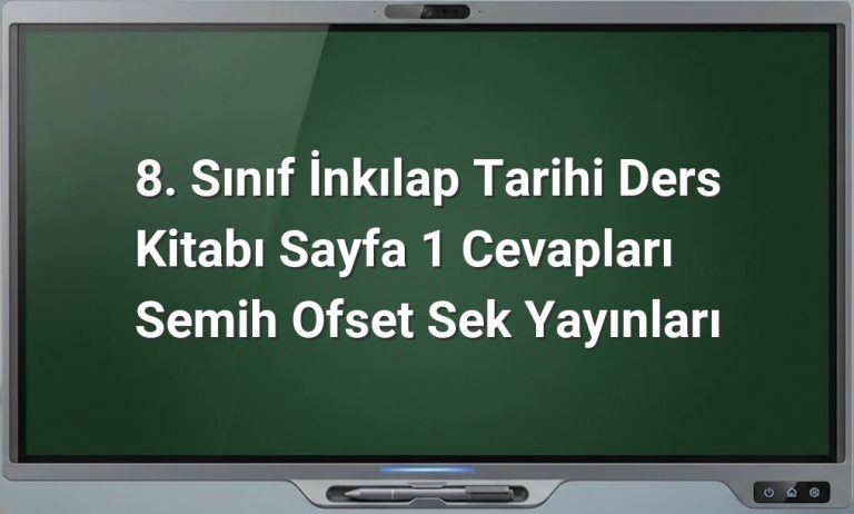 İnkılap Tarihi 8. Sınıf Sayfa 1