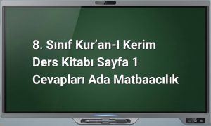 8. Sınıf Kur’an-ı Kerim Sayfa 1