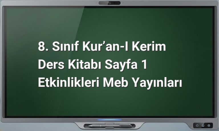 8. Sınıf Kur'an-ı Kerim etkinlikleri