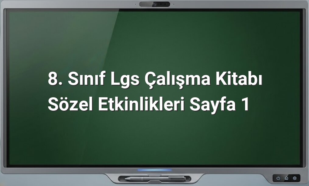 8. Sınıf LGS Sözel Etkinlikleri