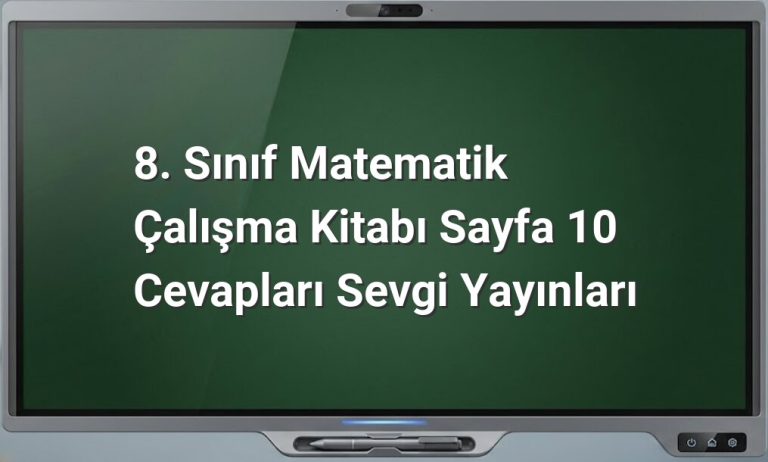 8. Sınıf Matematik Sayfa 10 Cevapları