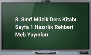 8. Sınıf Müzik Hazırlık