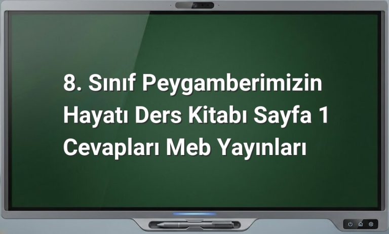 Peygamberimizin Hayatı 8. Sınıf