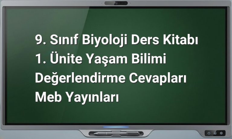 9. Sınıf Biyoloji Değerlendirme Cevapları