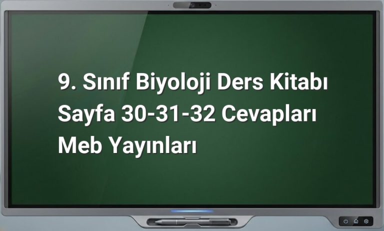 9. Sınıf Biyoloji Cevapları