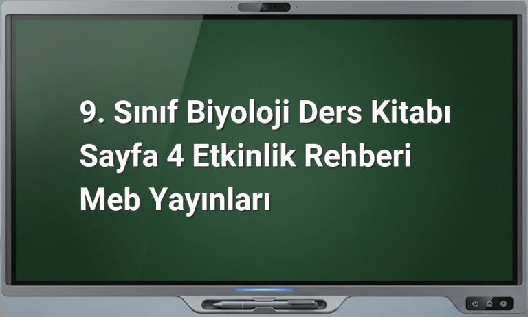 9. Sınıf Biyoloji Sayfa 4 Etkinlik