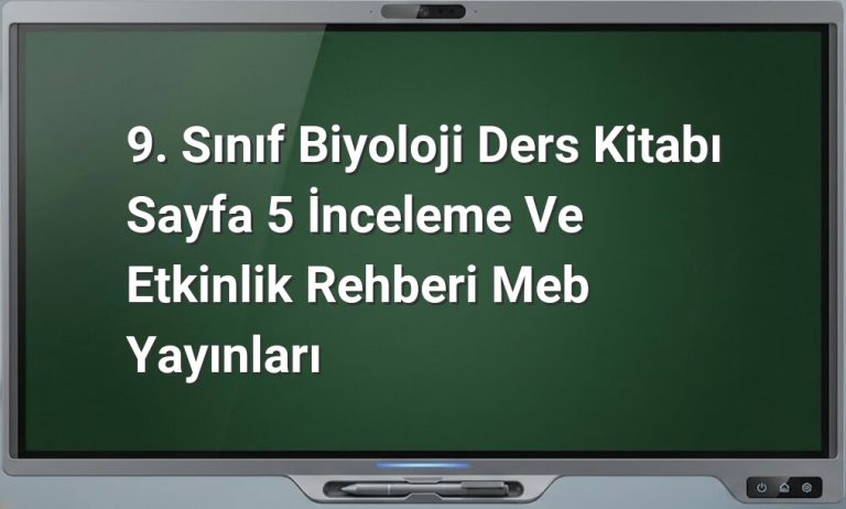 9. Sınıf Biyoloji Sayfa 5 Etkinlik
